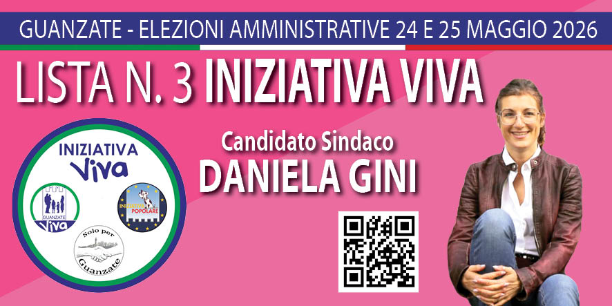Iniziativa Viva - Guanzate (CO) | Elezioni Amministrative 24 e 25 Maggio 2026 | Candidato Sindaco Daniela GINI