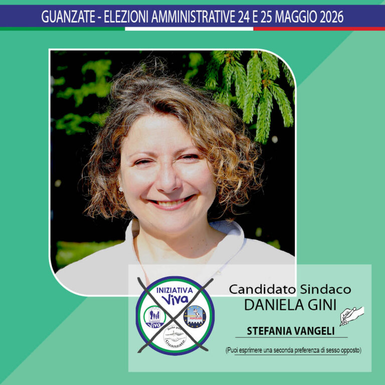 Home Stefania Vangeli | Iniziativa Viva - Guanzate (CO) | Elezioni Amministrative 24 e 25 Maggio 2026 | Candidato Sindaco Daniela GINI